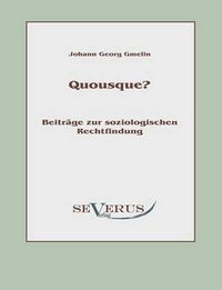 Cover image for Quousque? Beitrage zur soziologischen Rechtfindung