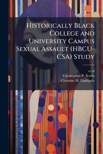 Cover image for Historically Black College and University Campus Sexual Assault (HBCU-CSA) Study