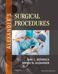 Cover image for Alexander's Surgical Procedures