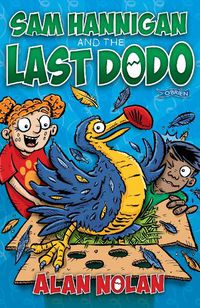 Cover image for Sam Hannigan and the Last Dodo