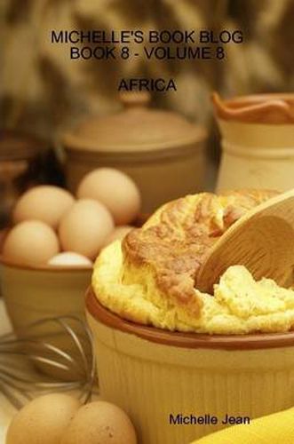 Cover image for Michelle's Book Blog - Book 8 - Volume 8 - Africa