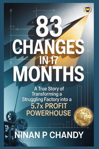 Cover image for 83 Changes in 17 Months