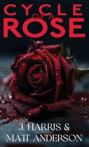 Cover image for Cycle of a Rose
