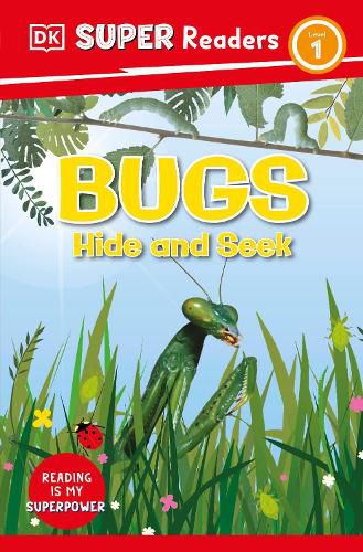 Cover image for DK Super Readers Level 1: Bugs Hide and Seek