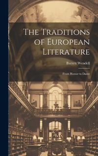 Cover image for The Traditions of European Literature