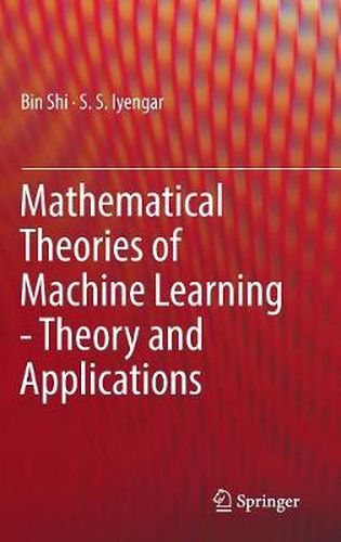 Cover image for Mathematical Theories of Machine Learning - Theory and Applications