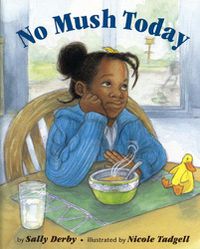 Cover image for No Mush Today