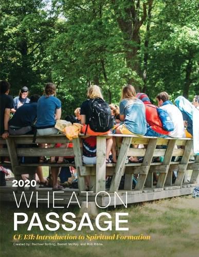 Cover image for Wheaton Passage: CE 131: Introduction to Spiritual Formation