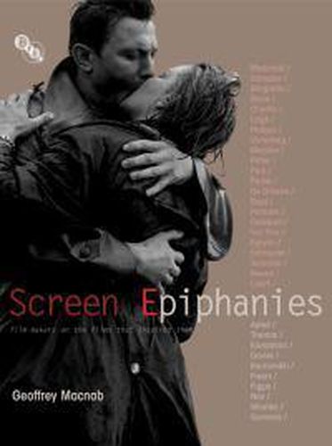 Cover image for Screen Epiphanies: Film-makers on the films that inspired them