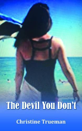 Cover image for The Devil You Don't