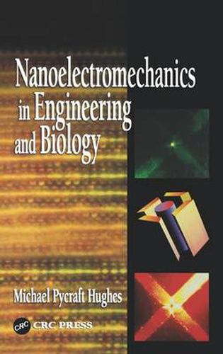 Cover image for Nanoelectromechanics in Engineering and Biology