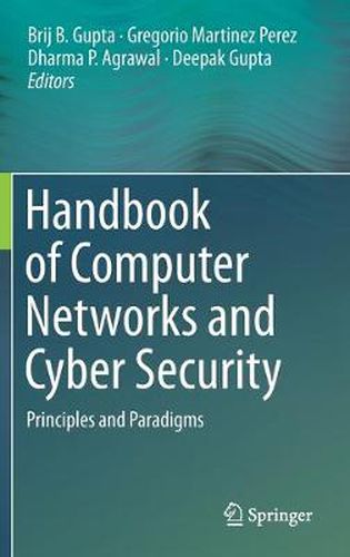 Cover image for Handbook of Computer Networks and Cyber Security: Principles and Paradigms