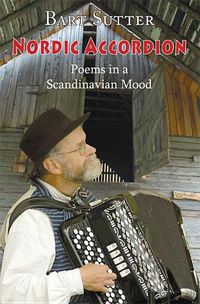 Cover image for Nordic Accordion: Poems in a Scandinavian Mood