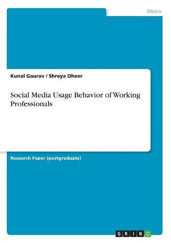 Cover image for Social Media Usage Behavior of Working Professionals