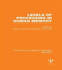 Cover image for Levels of Processing in Human Memory (PLE: Memory)