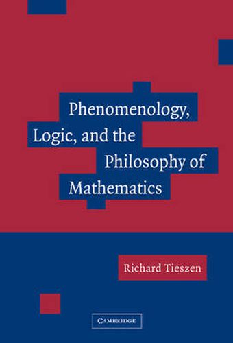 Cover image for Phenomenology, Logic, and the Philosophy of Mathematics