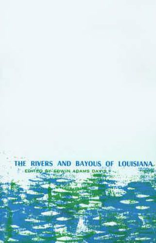 Rivers and Bayous of Louisiana, The