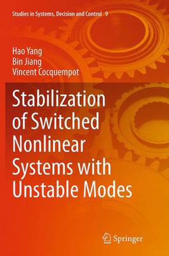 Cover image for Stabilization of Switched Nonlinear Systems with Unstable Modes