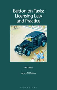 Cover image for Button on Taxis: Licensing Law and Practice