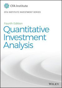 Cover image for Quantitative Investment Analysis, Fourth Edition