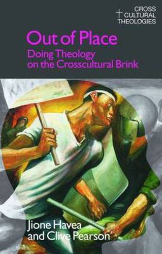 Cover image for Out of Place: Doing Theology on the Crosscultural Brink