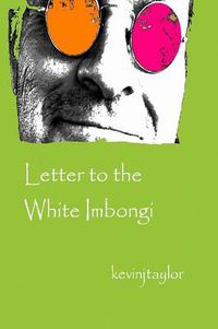 Cover image for Letter to the White Imbongi