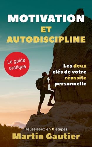 Cover image for Motivation et autodiscipline