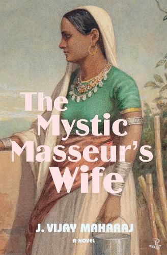 Cover image for The Mystic Masseur's Wife