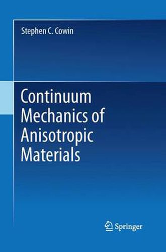 Cover image for Continuum Mechanics of Anisotropic Materials