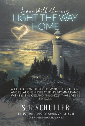 Cover image for Love Will Always Light The Way Home