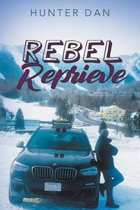 Cover image for Rebel Reprieve