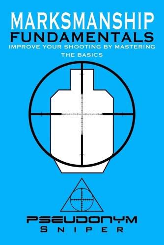 Cover image for Marksmanship Fundamentals