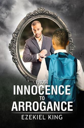 Cover image for From Innocence to Arrogance