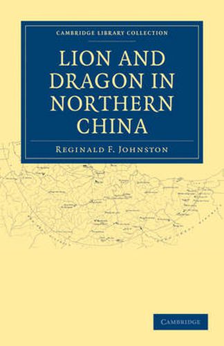 Cover image for Lion and Dragon in Northern China