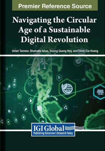 Cover image for Navigating the Circular Age of a Sustainable Digital Revolution