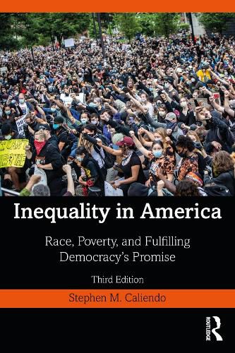 Cover image for Inequality in America: Race, Poverty, and Fulfilling Democracy's Promise