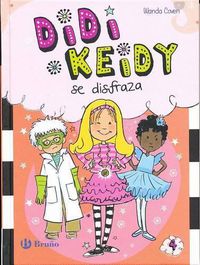 Cover image for Didi Keidy Se Disfraza #4