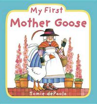 Cover image for My First Mother Goose
