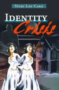 Cover image for Identity Crisis