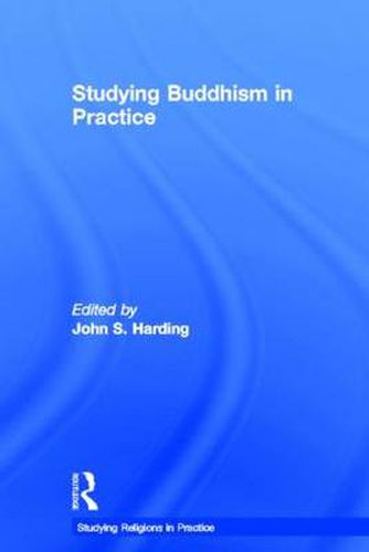 Cover image for Studying Buddhism in Practice