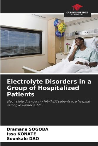 Cover image for Electrolyte Disorders in a Group of Hospitalized Patients