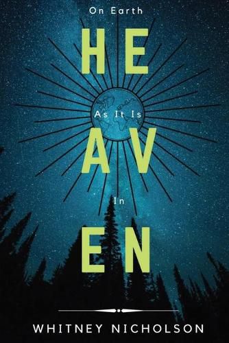 Cover image for On Earth As It Is In Heaven