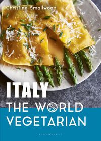 Cover image for Italy: The World Vegetarian