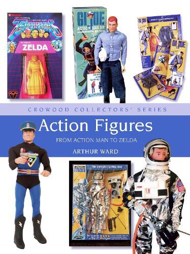 Cover image for Action Figures: From Action Man to Zelda