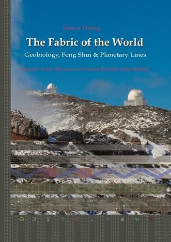 Cover image for The Fabric of the World - Geobiology, Feng Shui & Planetary Lines