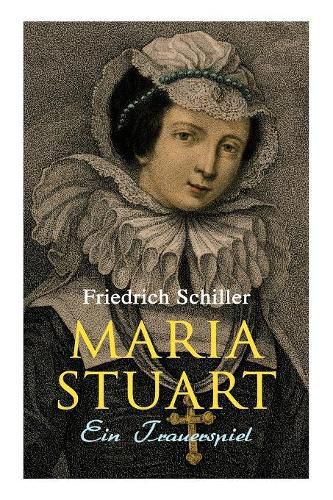 Cover image for Maria Stuart: Ein Trauerspiel