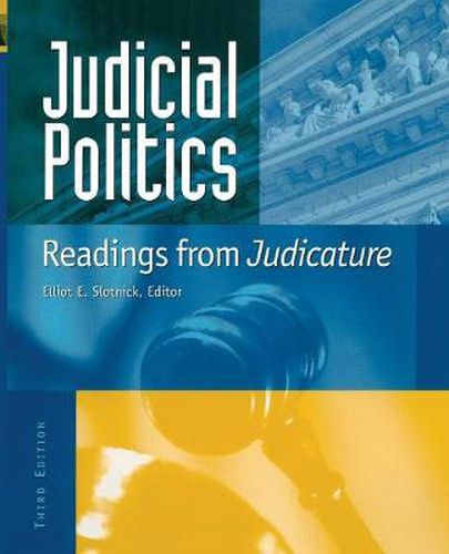 Cover image for Judicial Politics: Readings from Judicature