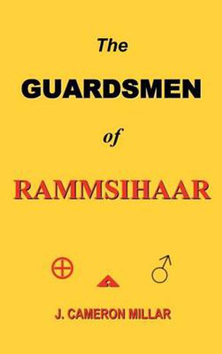 Cover image for The GUARDSMEN of RAMMSIHAAR