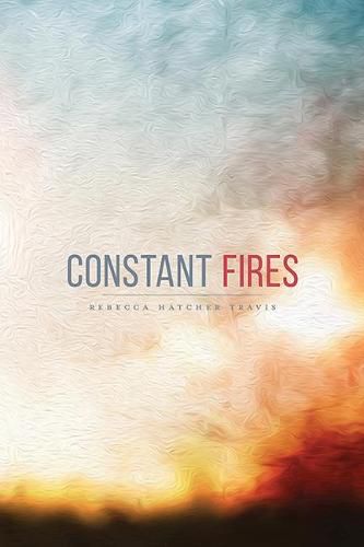 Cover image for Constant Fires