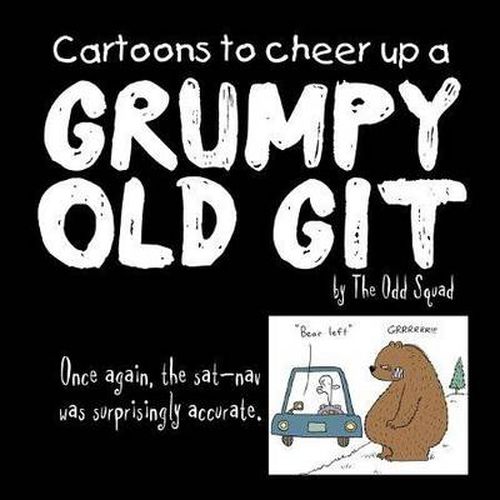 Cover image for Cartoons to Cheer Up a Grumpy Old Git by The Odd Squad